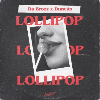 Lollipop by Duncán