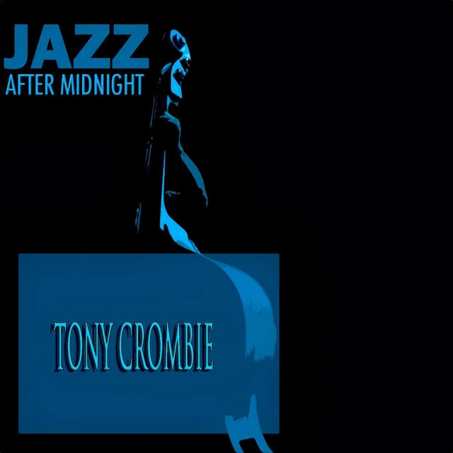 Tony Crombie