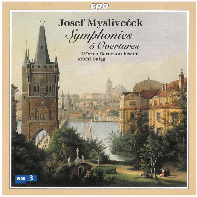 Myslivecek: Symphonies Nos. 1-6 & Overtures