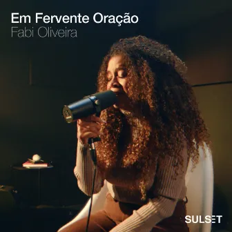 Em Fervente Oração by Maefe