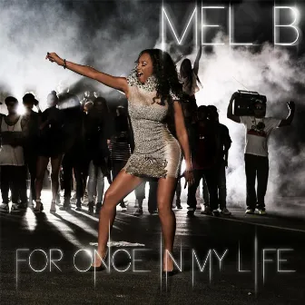 For Once In My Life by Mel B