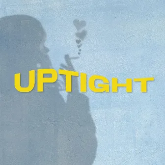 Uptight by Alfie Neale