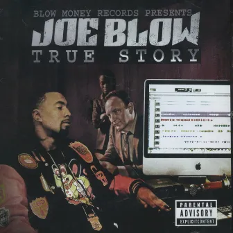 True Story by Joe Blow