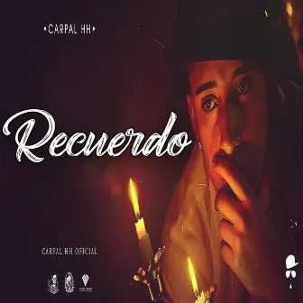 Recuerdo by Carpal HH