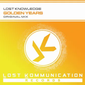 Golden Years by Lost Knowledge