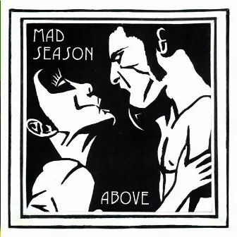 Above by Mad Season