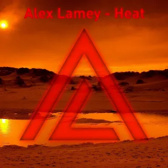 Heat by Alex Lamey