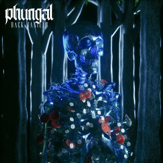 Phungal by Dack Janiels