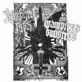 Wampyric Rites / Wampirvs Sinistrvs (Split) by Wampyric Rites