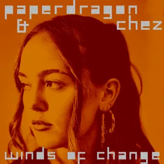 Winds of Change by Chez