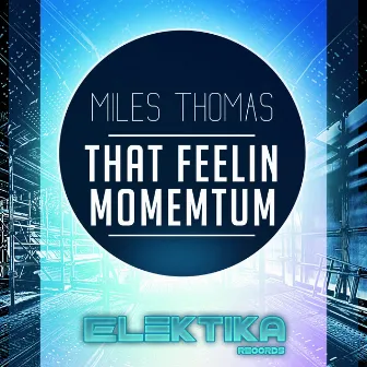 Momentum by Miles Thomas