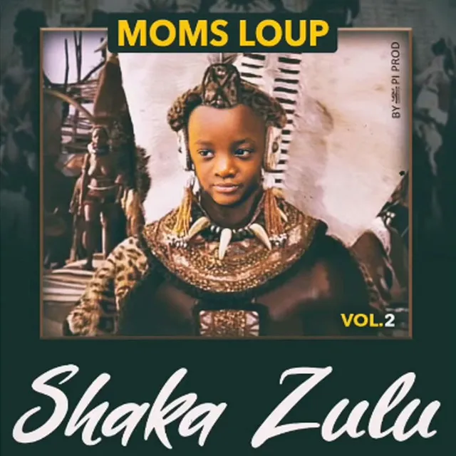 Shaka Zulu Vol. 2