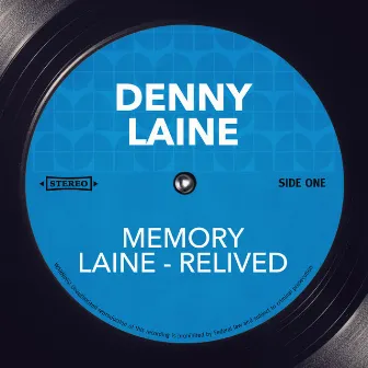 Memory Laine - Relived by Denny Laine