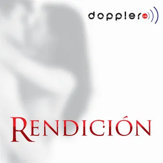 Rendición by Doppler Us