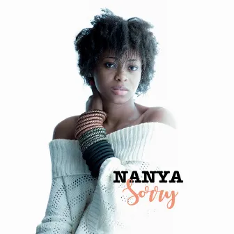 Sorry by Nanya