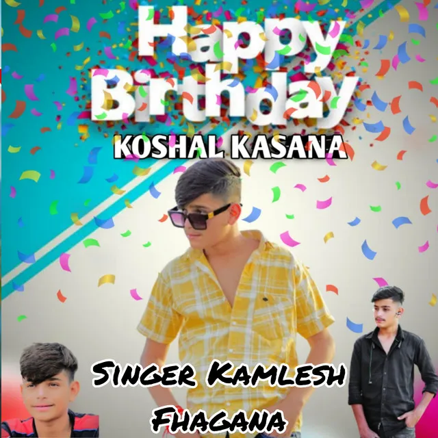 Happy Birthday koshal Kasana