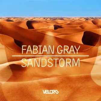 Sandstorm by Fabian Gray