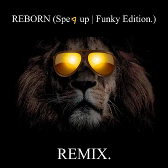 REBORN (Sped up | Funky Edition.) by Sabali