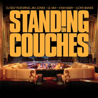 Standing On Couches (Clean) by DJ Self