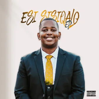 ESI SISIQALO by Mikss