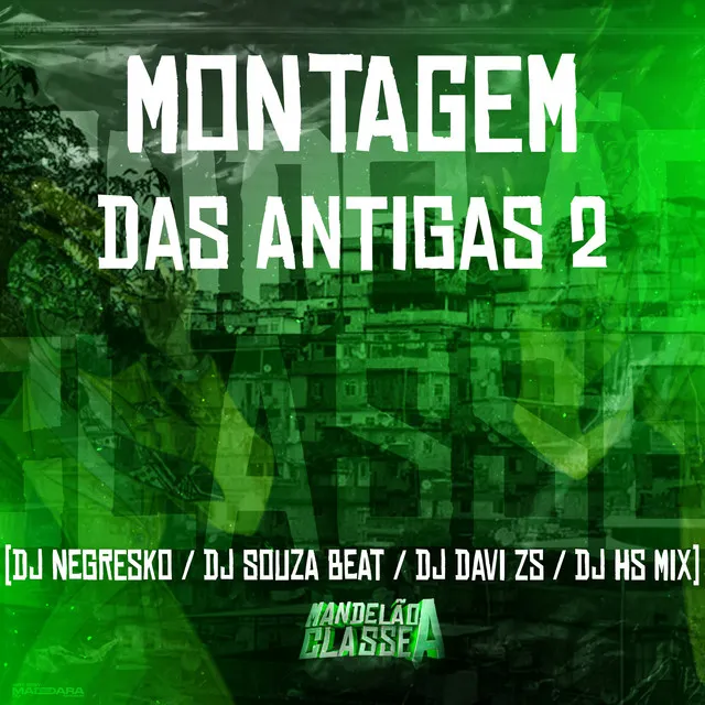 Montagem das Antigas 2