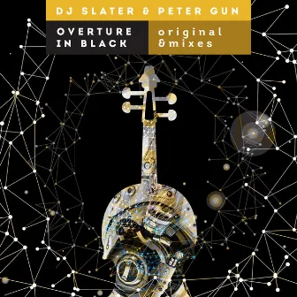 Overture in Black by Peter Gun