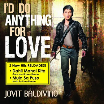 Dahil Mahal Kita by Jovit Baldivino