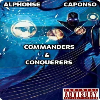 Commanders and Conquerers by Alphonse Caponso