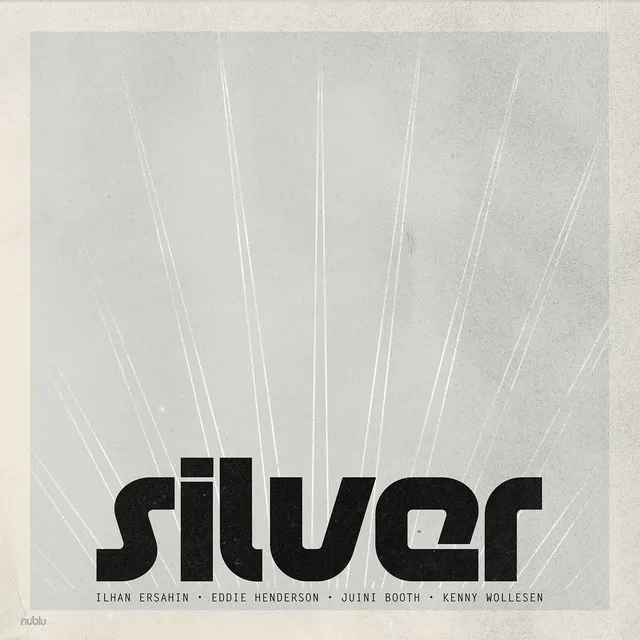 Silver Mood (feat. Eddie Henderson, Juini Booth & Kenny Wollesen)