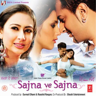 Sajna Ve Sajna by Bally Sagoo