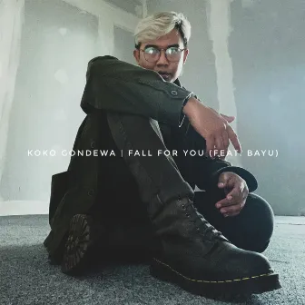 Fall For You by Koko Gondewa