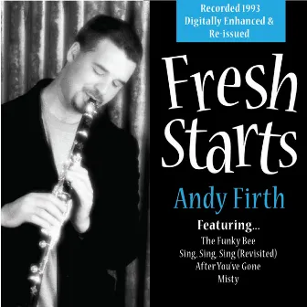 Fresh Starts by Andy Firth