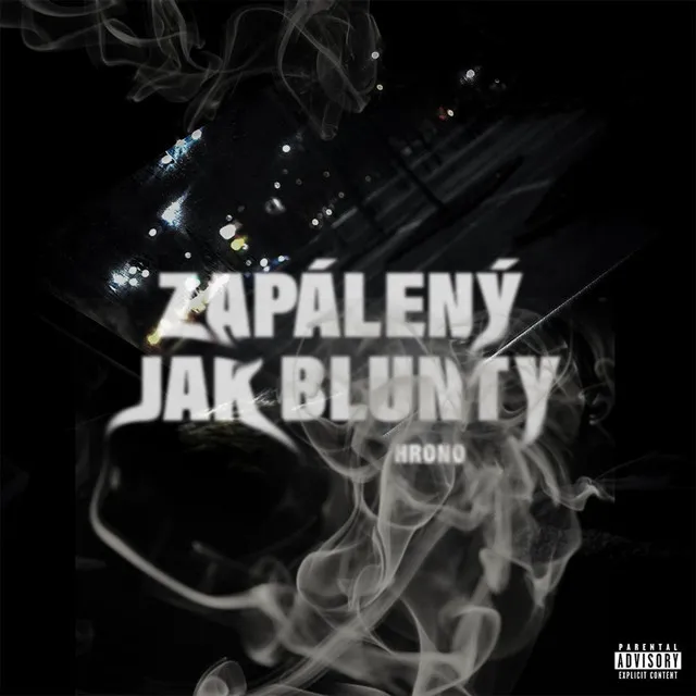 Zapálený Jak Blunty