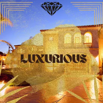 Luxurious by Vizzion Music