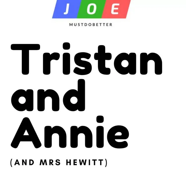 Tristan and Annie (And Mrs. Hewitt)