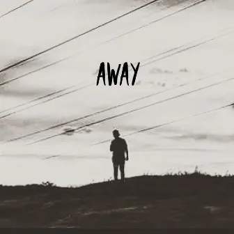 Away by JF