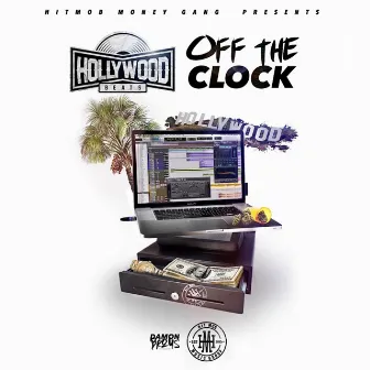 Off The Clock by Hollywood Beats