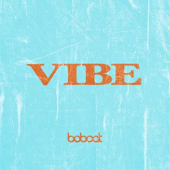 Vibe by Bobcat