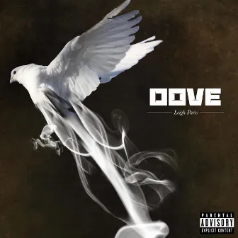 Dove by Leigh Paris