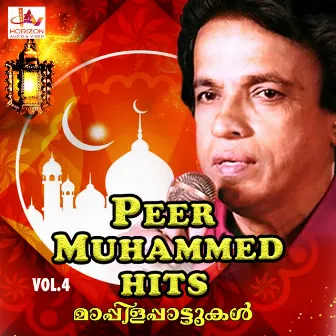 Peer Muhammed Hits, Vol. 4 by Peer Muhammed