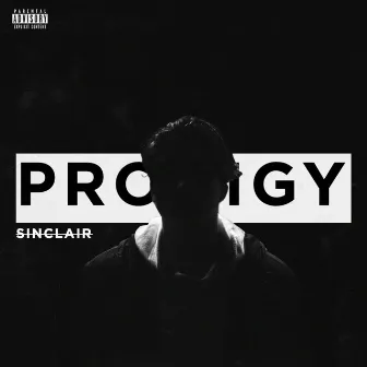 Prodigy by YXO SINCLAIR