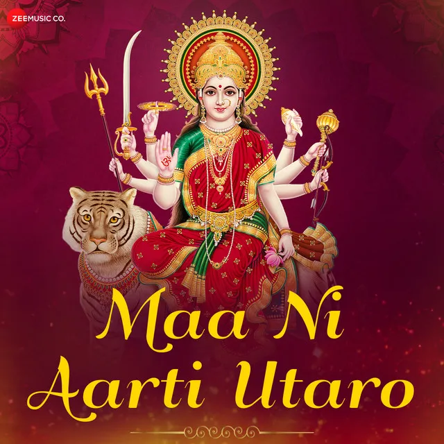 Aarti Utaro Maa Ni Aarti