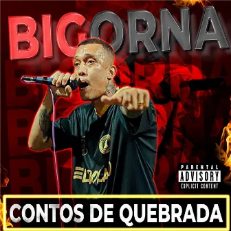 Contos de Quebrada by Bigorna mc