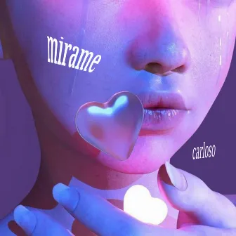 Mirame by Carloso