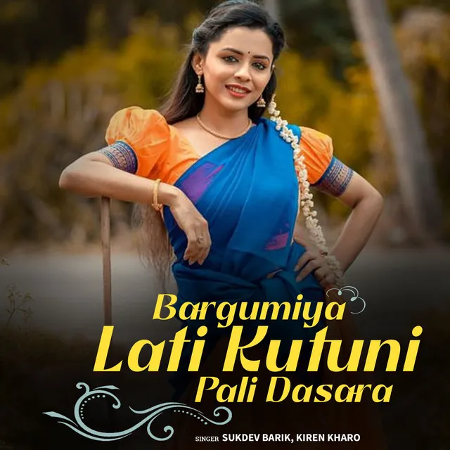 Bargumiya Lati Kutuni Pali Dasara