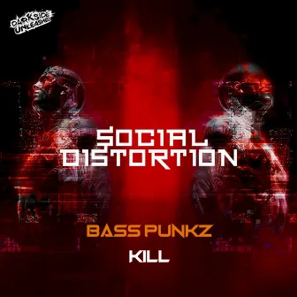 Kill by Basspunkz