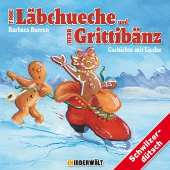 Frou Läbchueche und Herr Grittibänz by Barbara Burren