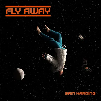 Fly Away by Sam Harding