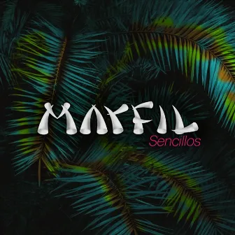 Sencillos by Marfil