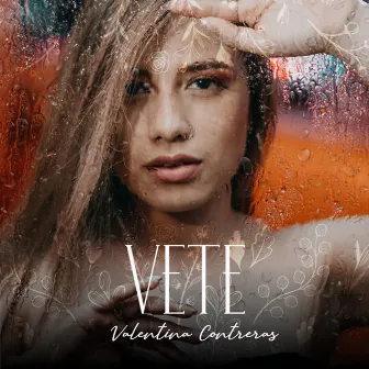 Vete by Valentina Contreras